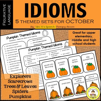 Preview of October Speech Therapy Idioms - Upper Elementary, Middle School,  High School