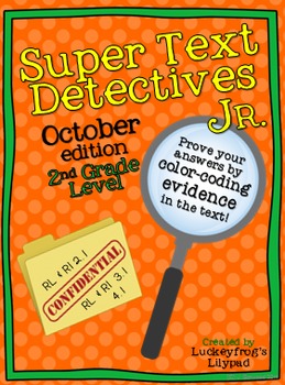 Preview of October Text Detectives Jr.- Text Evidence for 2nd Grade