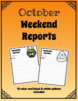 Preview of October Weekend Reports