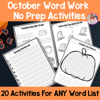 Preview of October Word Work Activities For ANY Word List | Halloween