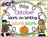 October Word Work and Work on Writing