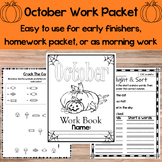 October Work Packet, Homework Packet, Early Finisher Packe