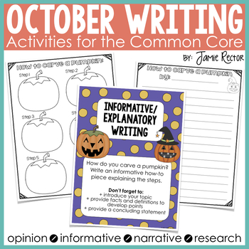 Preview of October Writing Activities Aligned to Common Core Standards
