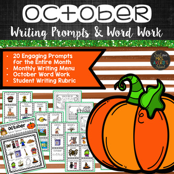 Preview of October Writing Prompts and Word Work