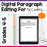 October Writing: Digital Daily Paragraph Editing Google Classroom