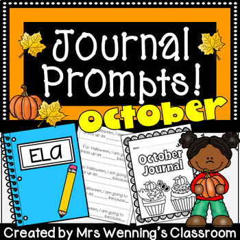 Preview of October Writing Prompts! October Journals! Differentiated for Grades 1-5!