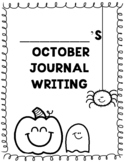 October Writing Prompts and Journal (NO PREP)