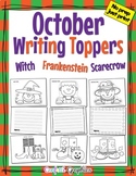 October Writing Toppers Halloween Witch, Frankenstein, Sca