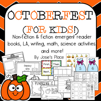 Octoberfest for Kids! Emergent Readers, L.A., Science and Math Activities!