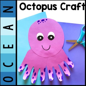 Octopus Craft | Ocean | Aquatic Animals | Zoo Animals by ThatKinderMama