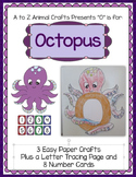 Octopus and Letter "O" Crafts
