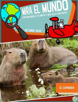 Preview of Octubre 2019 El Capibara Mira el Mundo Spanish Non Fiction Magazine