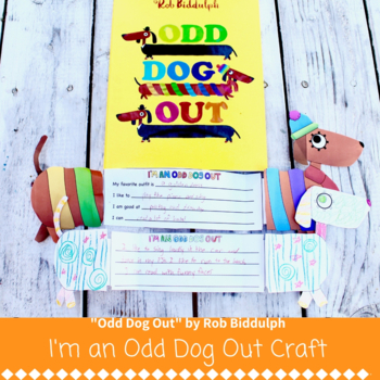 Preview of Odd Dog Out - *I'm an Odd Dog Out" Wiener Dog Dare to be Different Craft