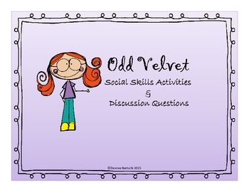 Preview of Odd Velvet Social Skill Activities and Discussion Questions