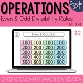 Odd and Even Relationship with Divisibility Rules Game Show