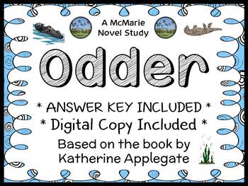 Preview of Odder (Katherine Applegate) Novel Study / Comprehension (33 pages)
