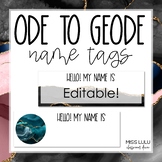 Ode to Geode Name Tags {Editable} Classroom Decor