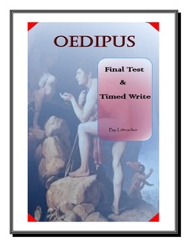 Preview of Oedipus Final Test & Timed Write