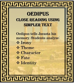 Preview of Oedipus Rex Close Read Simpler Text:  Oedipus to Jocasta w/KEY