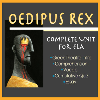 Preview of Oedipus Rex for ELA, Complete Unit, Worksheets Essay Quiz; Drama King