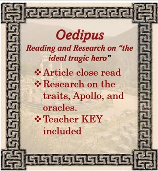 Preview of Oedipus Rex pre-reading and research using “Oedipus The Ideal Tragic Hero”