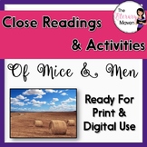 Of Mice And Men by John Steinbeck Close Readings & Activities