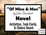 Of Mice & Men Activities, Task Cards, & Choice Board