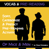 Of Mice & Men Pre-Reading: Sort, Categorize & Predict; Voc