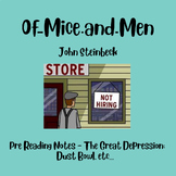 Of Mice & Men, The Great Depression, The Dust Bowl - Notes