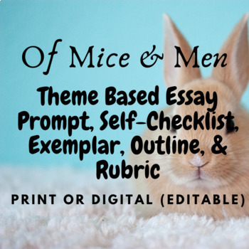 Preview of Of Mice & Men Theme Based Essay Resources