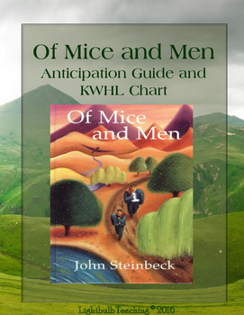 Preview of Of Mice and Men Anticipation Guide and KWHL Chart