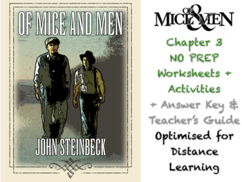 Preview of Of Mice and Men - Chapter 3 - Complete ACTIVITIES + WORKSHEETS + ANSWERS + GUIDE