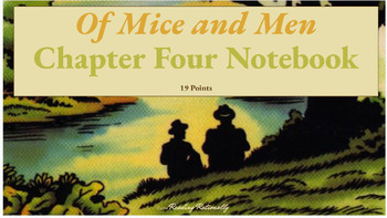 Preview of Of Mice and Men Chapter Four Interactive Student Notebook
