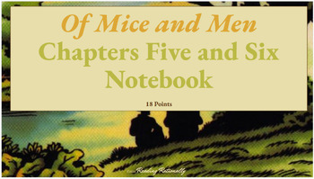 Preview of Of Mice and Men Chapters Five and Six Interactive Student Notebook