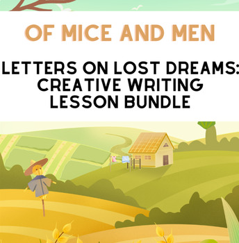 Preview of Of Mice and Men Creative Writing Letter Assignment - Lesson Bundle