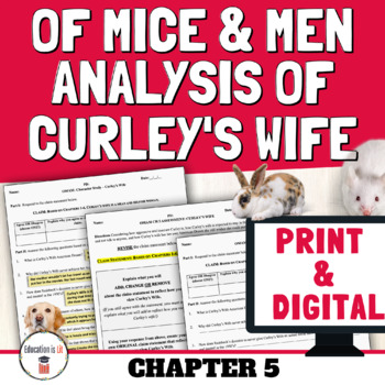 Preview of Print & Digital Of Mice and Men Chapter 5 Character Analysis for Curley's Wife