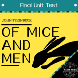 Of Mice and Men - Final Unit Test