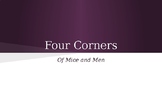 Of Mice and Men Four Corners Discussion