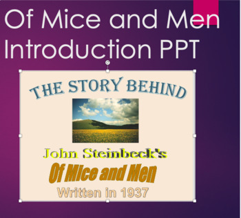 Preview of Of Mice and Men Introduction PowerPoint - Background Info and History