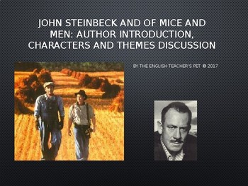 Preview of Of Mice and Men: John Steinbeck's Background, Characters and Themes PowerPoint