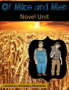 Preview of Of Mice and Men Novel Unit