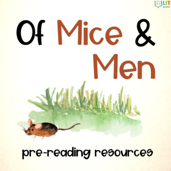 Preview of Of Mice and Men Pre-Reading Activities & Informational Texts