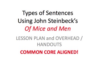 Preview of Of Mice and Men: Sentence Structure Lesson Plan and Handout