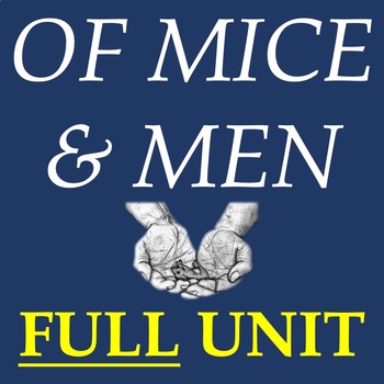 Preview of Of Mice and Men Unit – Novel-Based Assessments & Materials for Marking Period