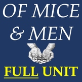 Of Mice and Men Unit – Novel-Based Assessments & Materials