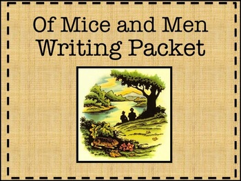 Preview of Of Mice and Men Writing Packet