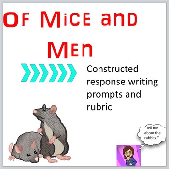 Preview of Of Mice and Men Writing Prompts Constructed Response CCSS Digital Activity