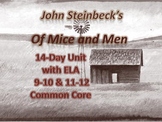 Of Mice and Men with ELA Common Core 14-Day Unit: 36 Pages