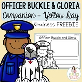 Officer Buckle and Gloria Plus Yellow Day