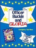 Officer Buckle and Gloria Emergency Sub Plans